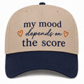 My Mood Depends on the Score Hat
